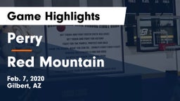 Perry  vs Red Mountain  Game Highlights - Feb. 7, 2020