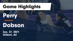 Perry  vs Dobson  Game Highlights - Jan. 27, 2021