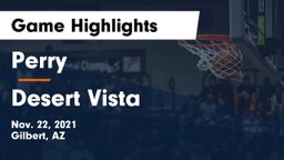 Perry  vs Desert Vista Game Highlights - Nov. 22, 2021