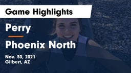 Perry  vs Phoenix North  Game Highlights - Nov. 30, 2021