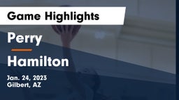 Perry  vs Hamilton  Game Highlights - Jan. 24, 2023
