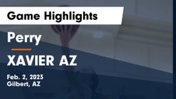 Perry  vs XAVIER AZ Game Highlights - Feb. 2, 2023