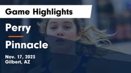 Perry  vs Pinnacle  Game Highlights - Nov. 17, 2023