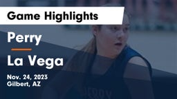 Perry  vs La Vega  Game Highlights - Nov. 24, 2023