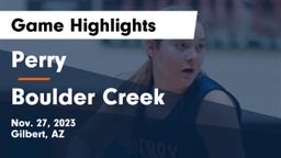 Perry  vs Boulder Creek  Game Highlights - Nov. 27, 2023