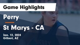 Perry  vs St Marys - CA Game Highlights - Jan. 12, 2024