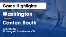 Washington  vs Canton South  Game Highlights - Dec. 21, 2021