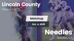 Matchup: Lincoln County High  vs. Needles  2019