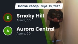 Recap: Smoky Hill  vs. Aurora Central  2017