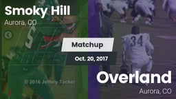 Matchup: Smoky Hill vs. Overland  2017