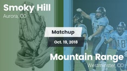 Matchup: Smoky Hill vs. Mountain Range  2018