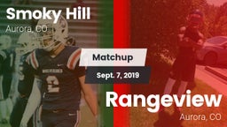 Matchup: Smoky Hill vs. Rangeview  2019