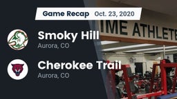 Recap: Smoky Hill  vs. Cherokee Trail  2020