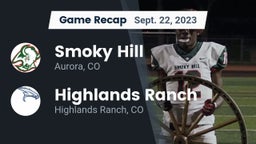 Recap: Smoky Hill  vs. Highlands Ranch  2023