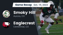 Recap: Smoky Hill  vs. Eaglecrest  2023