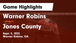 Warner Robins   vs Jones County  Game Highlights - Sept. 5, 2023