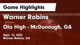Warner Robins   vs Ola High - McDonough, GA Game Highlights - Sept. 12, 2023