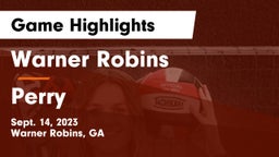 Warner Robins   vs Perry  Game Highlights - Sept. 14, 2023