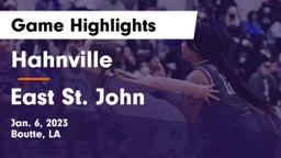 Hahnville  vs East St. John  Game Highlights - Jan. 6, 2023