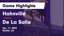 Hahnville  vs De La Salle  Game Highlights - Jan. 11, 2024