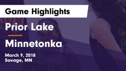 Prior Lake  vs Minnetonka  Game Highlights - March 9, 2018