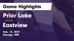 Prior Lake  vs Eastview  Game Highlights - Feb. 12, 2019