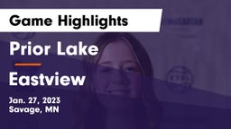 Prior Lake  vs Eastview  Game Highlights - Jan. 27, 2023
