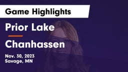 Prior Lake  vs Chanhassen  Game Highlights - Nov. 30, 2023