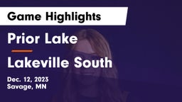Prior Lake  vs Lakeville South  Game Highlights - Dec. 12, 2023