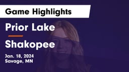 Prior Lake  vs Shakopee  Game Highlights - Jan. 18, 2024