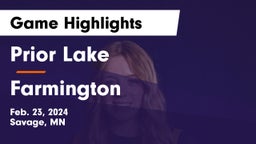 Prior Lake  vs Farmington  Game Highlights - Feb. 23, 2024