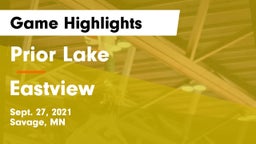 Prior Lake  vs Eastview  Game Highlights - Sept. 27, 2021