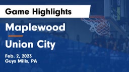 Maplewood  vs Union City  Game Highlights - Feb. 2, 2023