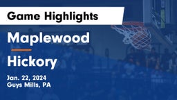 Maplewood  vs Hickory  Game Highlights - Jan. 22, 2024