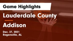 Lauderdale County  vs Addison  Game Highlights - Dec. 27, 2021
