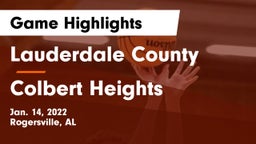 Lauderdale County  vs Colbert Heights Game Highlights - Jan. 14, 2022