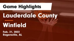 Lauderdale County  vs Winfield Game Highlights - Feb. 21, 2022
