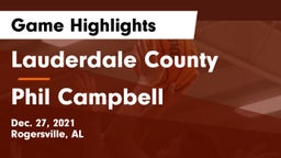 Lauderdale County  vs Phil Campbell  Game Highlights - Dec. 27, 2021
