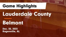 Lauderdale County  vs Belmont  Game Highlights - Dec. 30, 2023