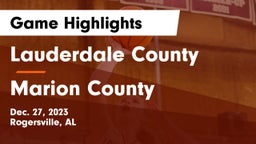 Lauderdale County  vs Marion County  Game Highlights - Dec. 27, 2023