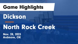 Dickson  vs North Rock Creek  Game Highlights - Nov. 28, 2023