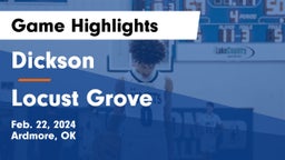 Dickson  vs Locust Grove  Game Highlights - Feb. 22, 2024