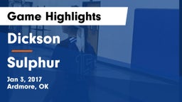 Dickson  vs Sulphur  Game Highlights - Jan 3, 2017