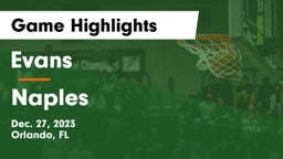 Evans  vs Naples  Game Highlights - Dec. 27, 2023