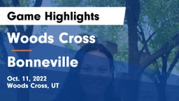 Woods Cross  vs Bonneville  Game Highlights - Oct. 11, 2022