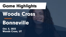 Woods Cross  vs Bonneville  Game Highlights - Oct. 5, 2023