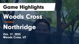 Woods Cross  vs Northridge  Game Highlights - Oct. 17, 2023