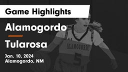 Alamogordo  vs Tularosa  Game Highlights - Jan. 10, 2024