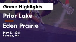 Prior Lake  vs Eden Prairie  Game Highlights - May 22, 2021