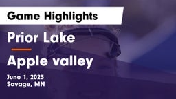 Prior Lake  vs Apple valley Game Highlights - June 1, 2023